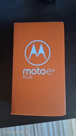 Motorola e6 plus